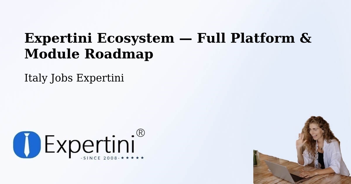 Expertini Ecosystem — Full Platform & Module Roadmap – Montecompatri